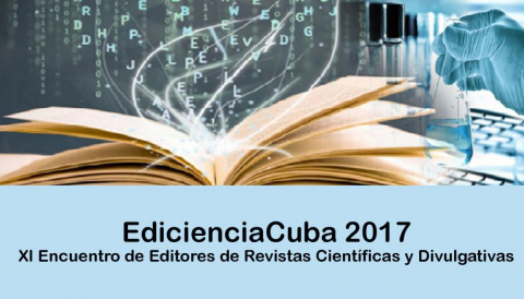 XI ENCUENTRO DE EDITORES DE REVISTAS CIENTÍFICAS Y DIVULGATIVAS